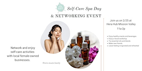 Self-Care Spa Day and Networking Event