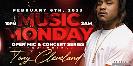 Music Monday Concert Series & Open Mic featuring: Tony Cleveland