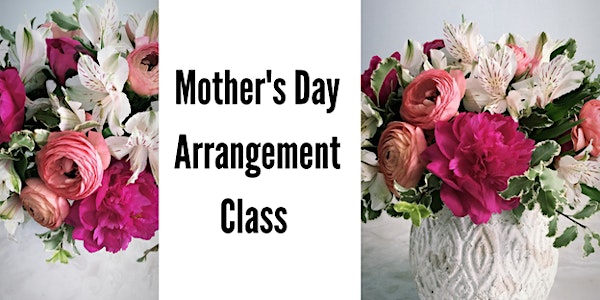 Mother's Day Flower Class