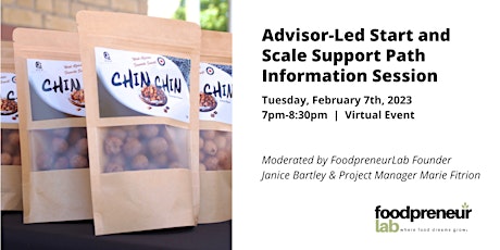 Foodpreneur Lab Advisor-Led Start and Scale Info Session for Cohort 3