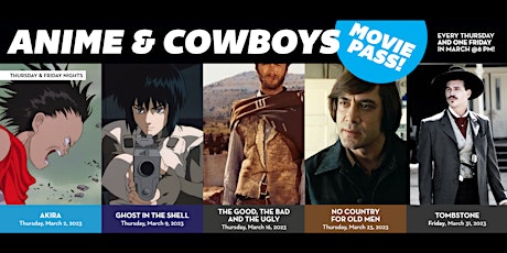 Anime and Cowboys at The Parkway // All Movie Pass