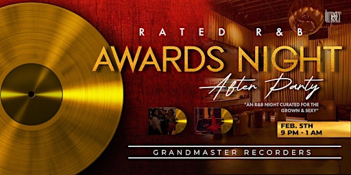 Rated R&B - An Upscale Grammys After Party