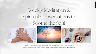 Meditations & Spiritual Conversations to Soothe the Soul