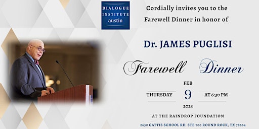 Farewell Dinner in Honor of Dr. James Puglisi