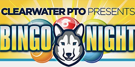 Clearwater Elementary PTO Presents BINGO Night