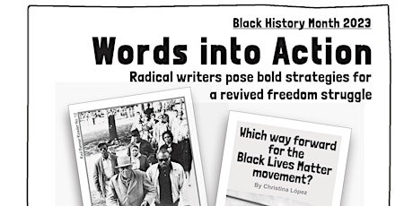 Black History Month 2023: WORDS INTO ACTION