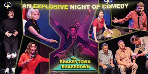 The Shakeytown Shakedown - Comedy Variety Show Extravaganza w/ Katie Rich!
