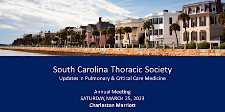 2023 South Carolina Thoracic Society Annual Meeting