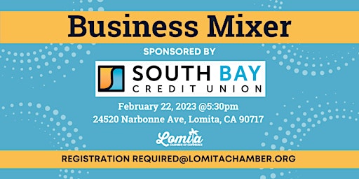 Lomita Chamber February Business Mixer