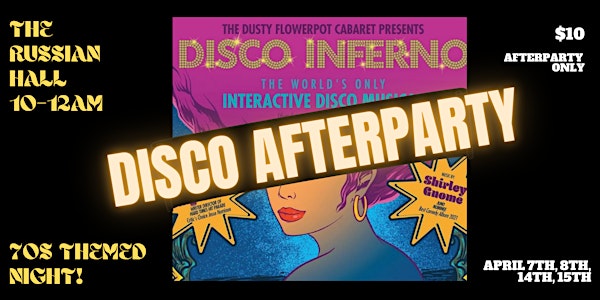Disco Inferno AFTERPARTY
