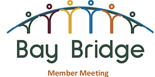 Bay Bridge Members Meeting