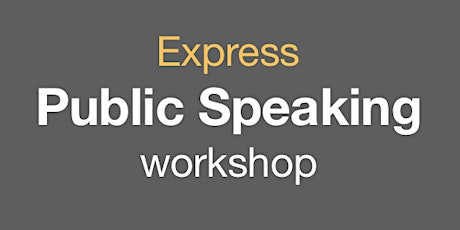 1-Day Express Public Speaking workshop primary image