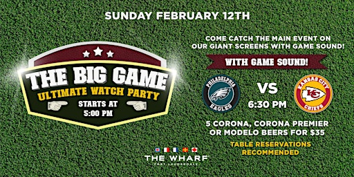 The Big Game at The Wharf Fort Lauderdale!