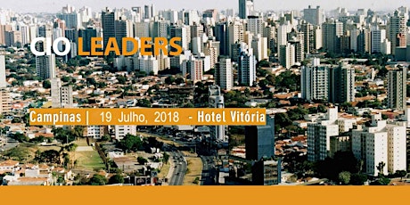 Imagem principal do evento CIO LEADERS CAMPINAS - Vitória Hotel Concept - 19/07/2018