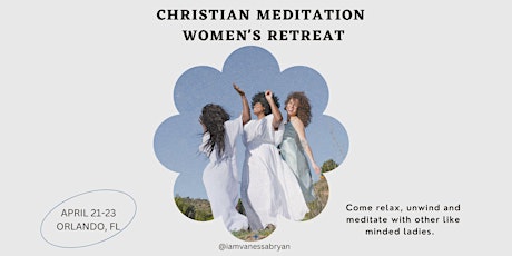 Christian Meditation Women's Retreat