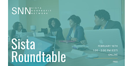 Sista Nonprofit Network Roundtable