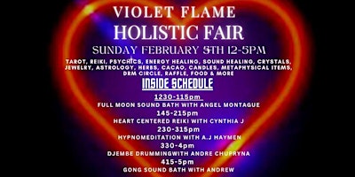 VIOLET FLAME HOLISTIC FAIR Sunday February 5th 12-5pm