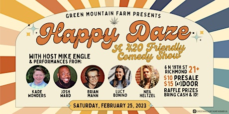 Happy Daze: A 420 Friendly Comedy Show!