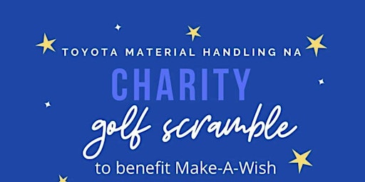 Primaire afbeelding van Toyota Charity Golf Scramble to Benefit Make-A-Wish - The Legends - 6/8/24