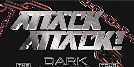 Imagen principal de ATTACK! ATTACK!: The Dark Waves Tour - Austin