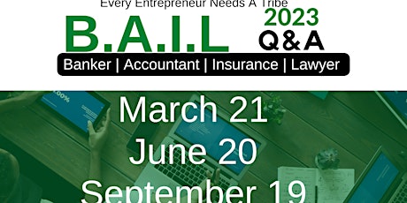 B.A.I.L - Banker, Accountant, Insurance and Legal