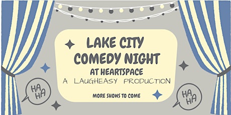 Lake City Comedy Night @ HeartSpace
