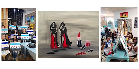 BYOB Sip & Paint Event - "Red Bottoms and Chanel"
