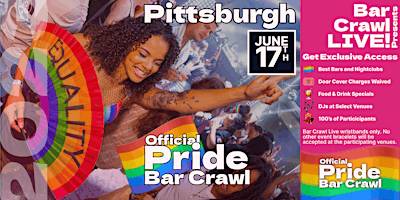 Image principale de 2023 Official Pride Bar Crawl Pittsburgh, PA LGBTQ+ Bar Event