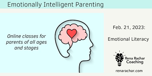 Emotionally Intelligent Parenting- Emotional Literacy