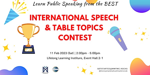 Toastmasters MEGA Speech Contest:  International Speech + Table Topics