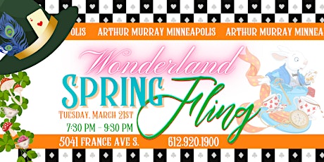 Imagen principal de WONDERLAND Spring Fling & Open House - Guest Party at Arthur Murray MPLS!