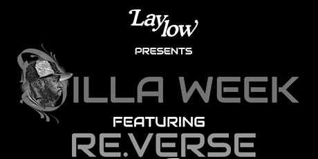 re.verse plays Dilla @ Laylow -  w DJ Taktiks, Dilla Beer and Dipped Donuts