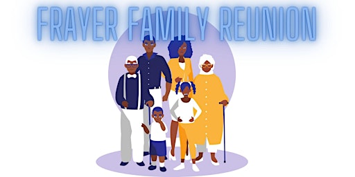 Frayer Family Reunion 2023 primary image