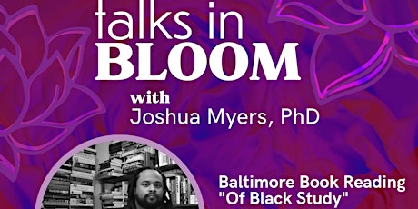 Hauptbild für Of Black Study: A Book Talk with Joshua Myers