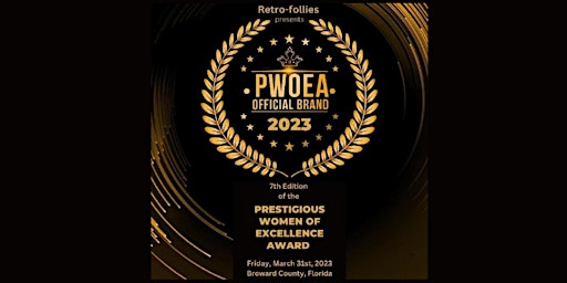 The 7th Edition of the Prestigious  Women of Excellence Award 2023