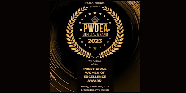The 7th Edition of the Prestigious  Women of Excellence Award 2023