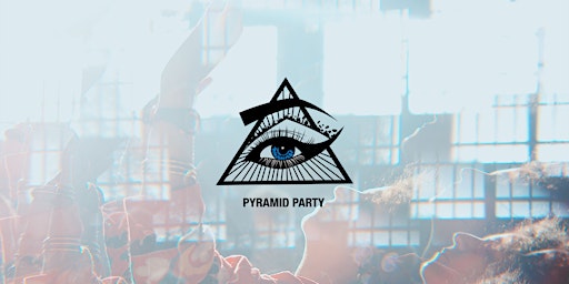 Imagem principal do evento Pyramid Party: Light of a Thousand Suns