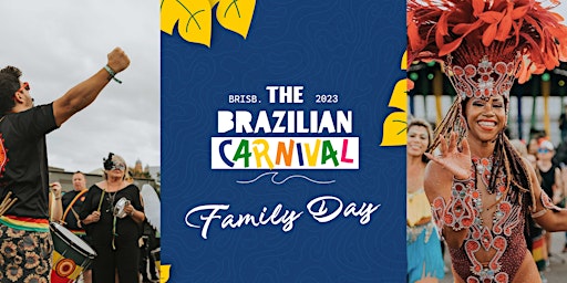Family Friendly | Brazilian Carnival Brisbane