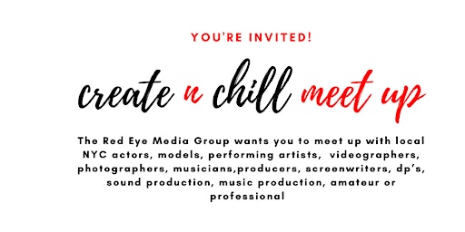 Create N Chill Meet Up by TREMG