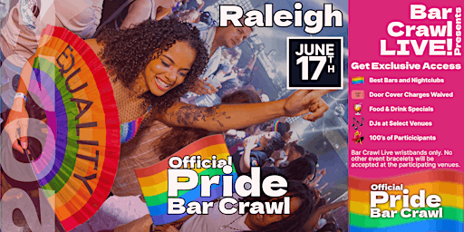 2023 Official Pride Bar Crawl Raleigh, NC LGBTQ+ Bar Event primary image