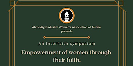 Empowerment of Women through their Faith - An Interfaith Symposium