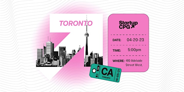 Startup CPG Toronto Meetup - April