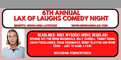 Lax of Laughs Comedy Night - 6th Annual