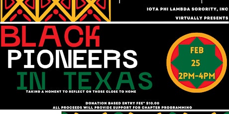 EPhi Virtual Black History Program - Black Pioneers in Texas