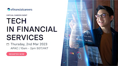 Tech in Financial Services Virtual Career Event - Hong Kong & Singapore