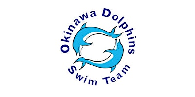 Primaire afbeelding van Okinawa Dolphins Summer 2024 MCCS Okinawa Aquatics Swim Team