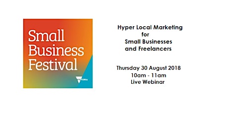 Small Business Festival Hyperlocal Marketing Small Businesses & Freelancers primary image