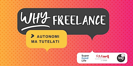Why freelance: autonomi ma tutelati primary image