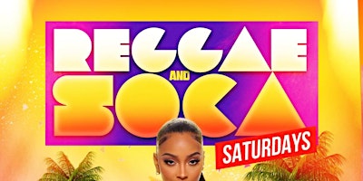 Hauptbild für Caribbean Saturdays (Soca Reggae Hip hop) Weekly {The Caribbean Room}