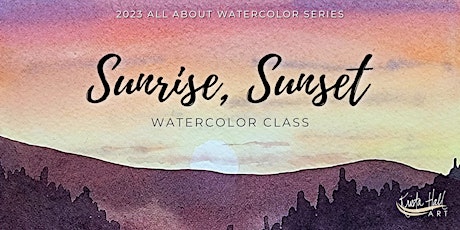 February 2023 - All About Watercolor